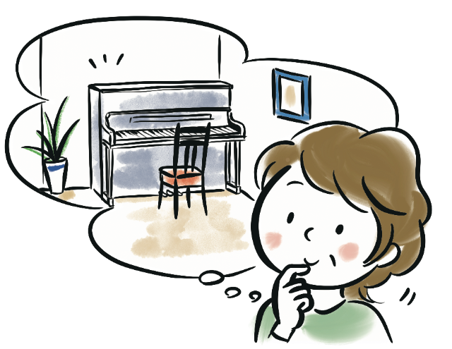 そのピアノはどこに置くの?